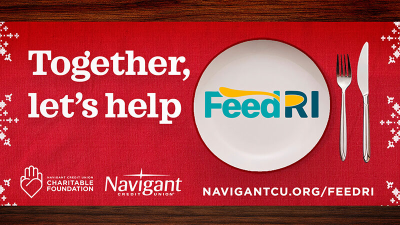 Together, let's help Feed RI. Sponsored by Navigant